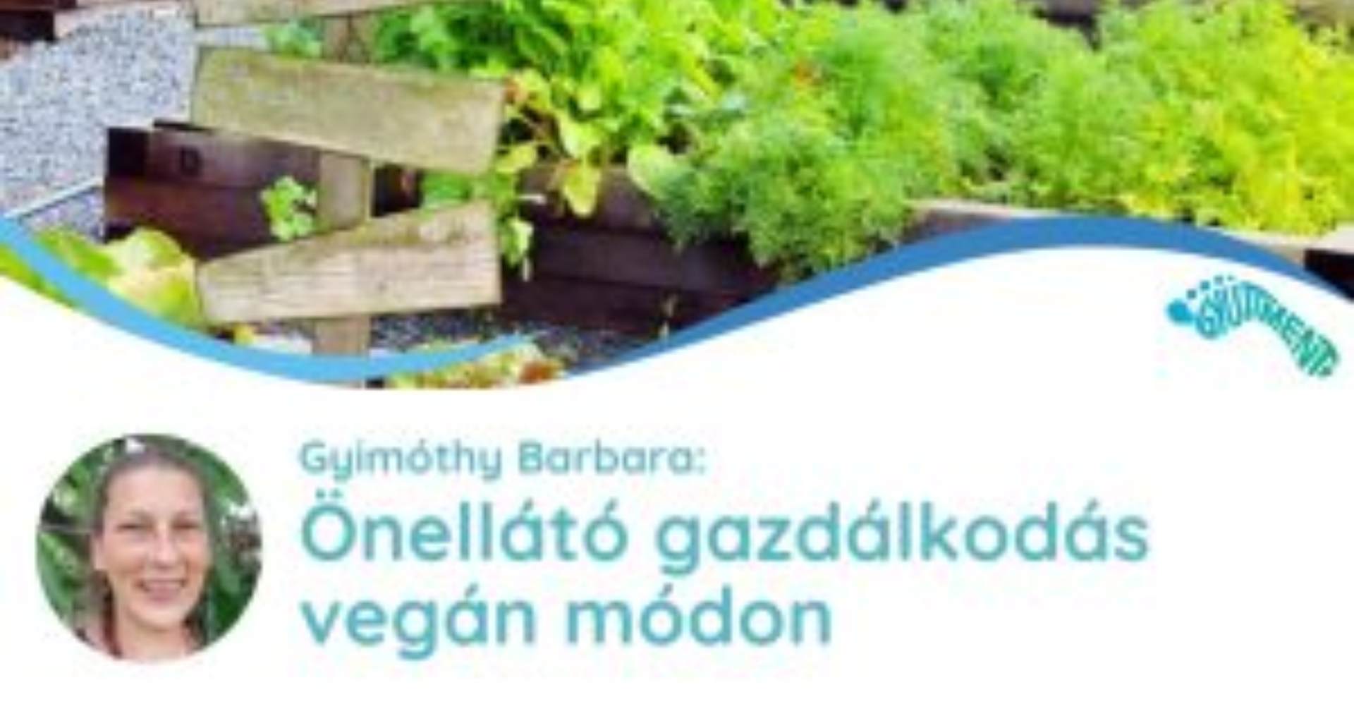 GAZDÁLKODÁS VEGÁN MÓDON? IGEN!